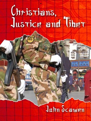cover image of Christians, Justice and Tibet